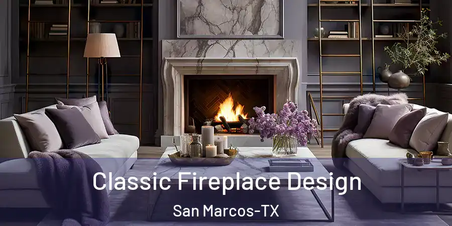  Classic Fireplace Design San Marcos-TX